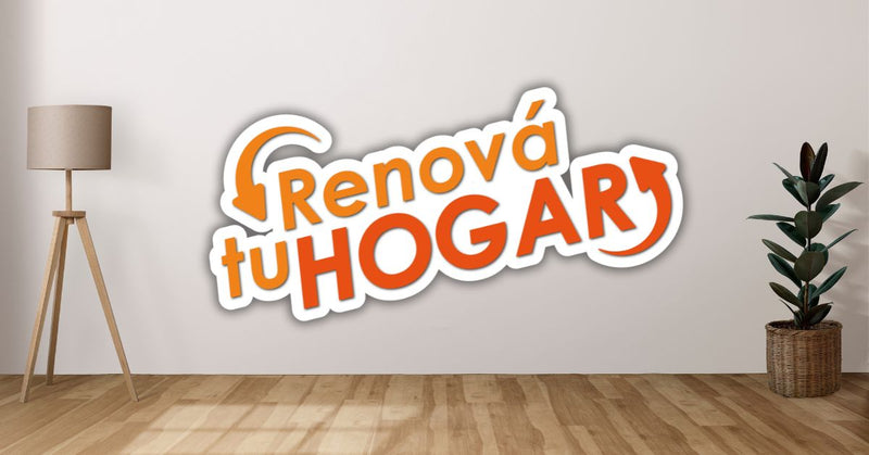 ¡Renová tu hogar!