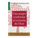 Una mujer conforme al corazon de Dios