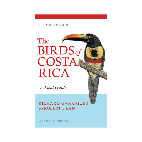 The Birds of Costa Rica