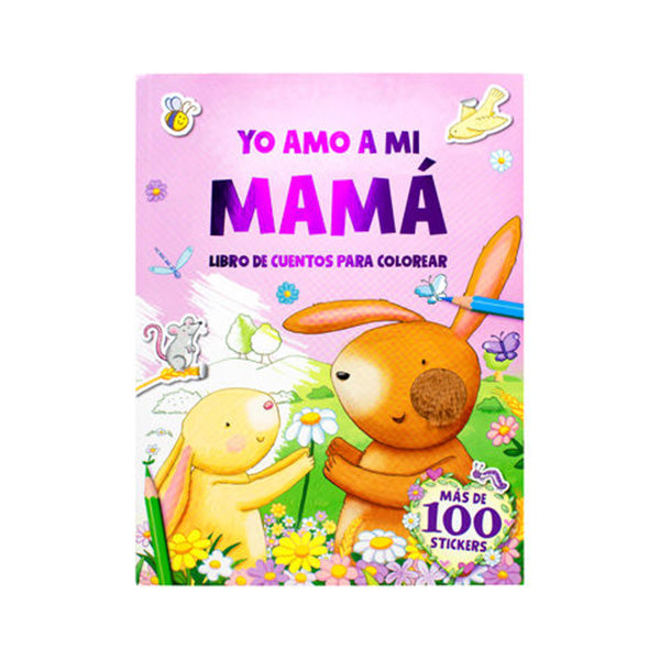 Cuento para colorear: Yo amo a mi mamá