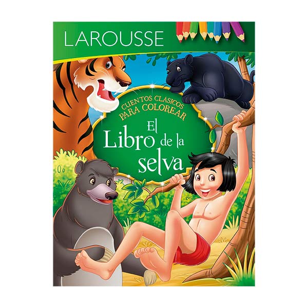 Cuentos para colorear: El libro de la selva