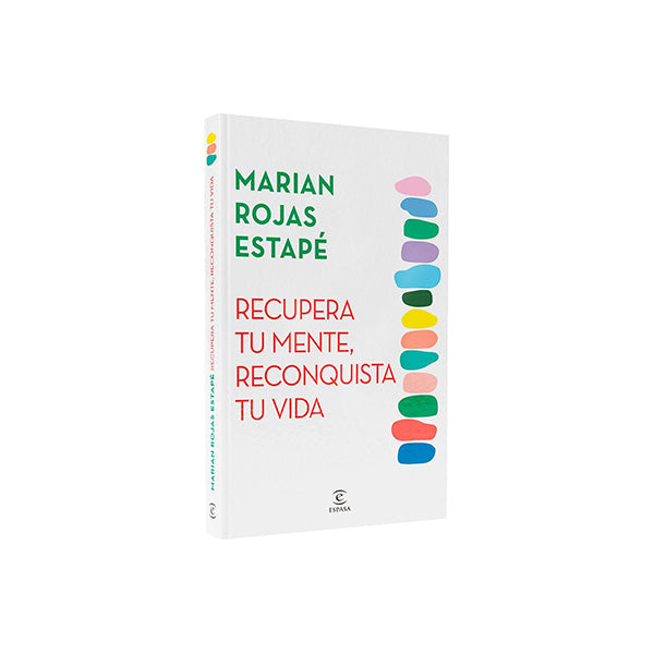 Recupera tu mente, reconquista tu vida