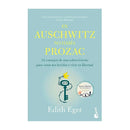 En Auschwitz no había Prozac