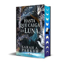 Hasta que caiga la luna