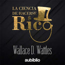 La ciencia de cacerse rico