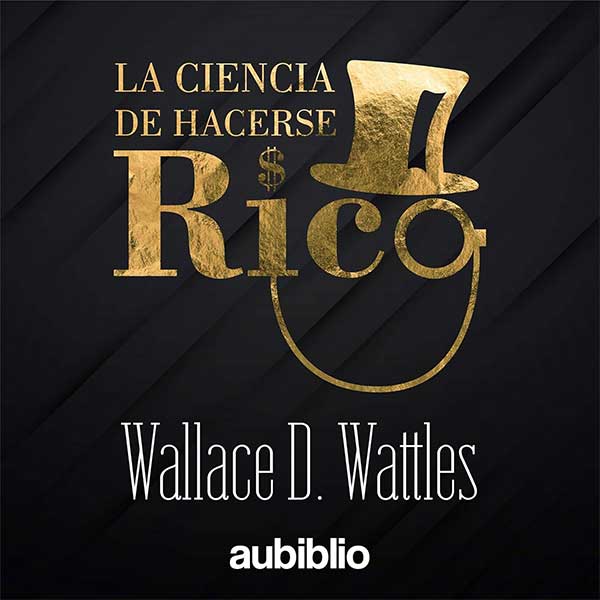 La ciencia de cacerse rico