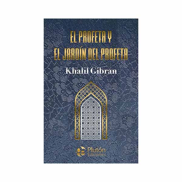 El profeta y el jardín del profeta