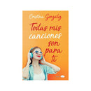 Todas mis canciones son para ti