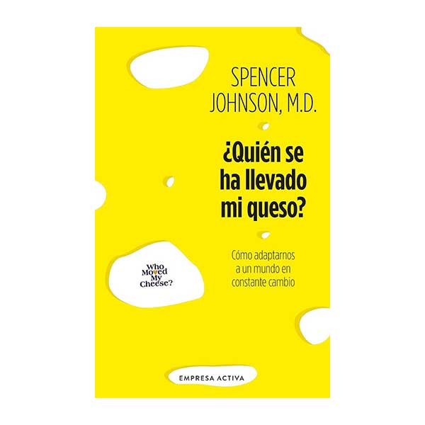 Quien se ha comido mi queso