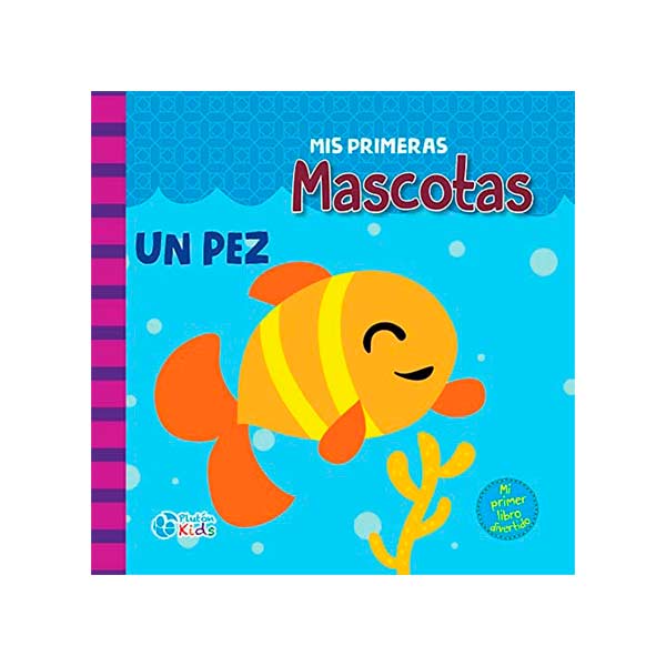 Mis primeras mascotas