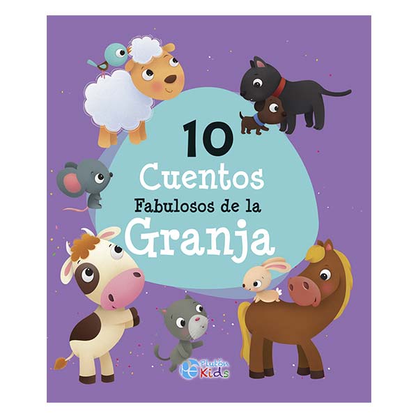 10 Cuentos Fabulosos de la Granja
