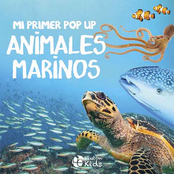 Mi primer Pop Up: Animales Marinos