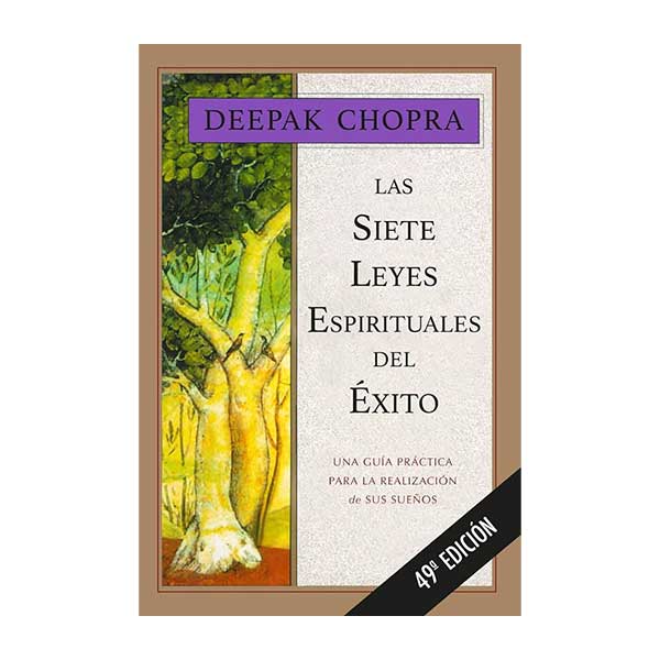 Las siete leyes espirituales del éxito