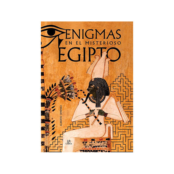 Enigmas en el misterioso Egipto