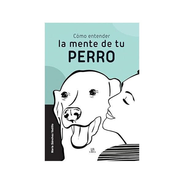 Como entender la mente de un perro