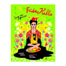Frida Kahlo: Mi vida entre arte y genio