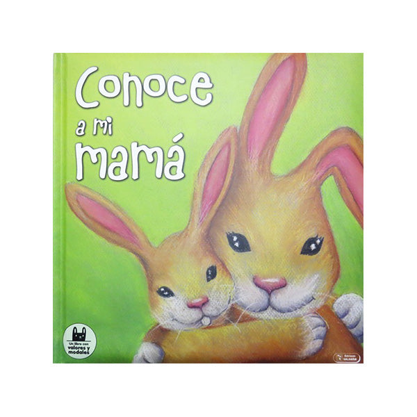 Conoce a mi mamá