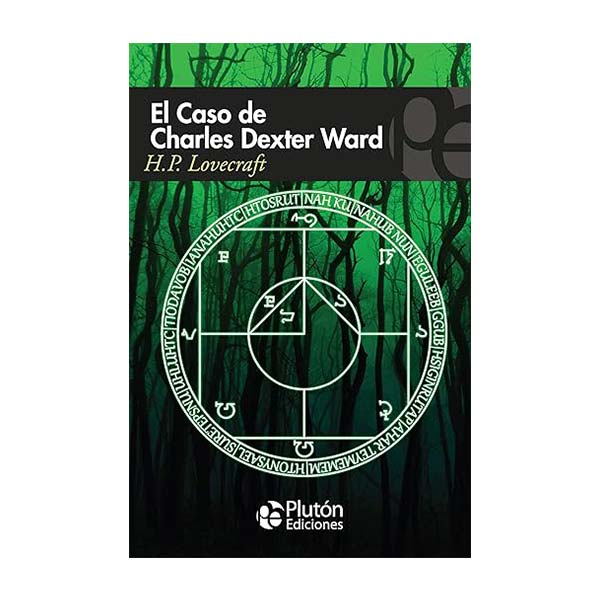 El caso de Charles Dexter Ward