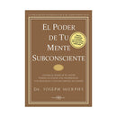 Poder de tu mente subconciente