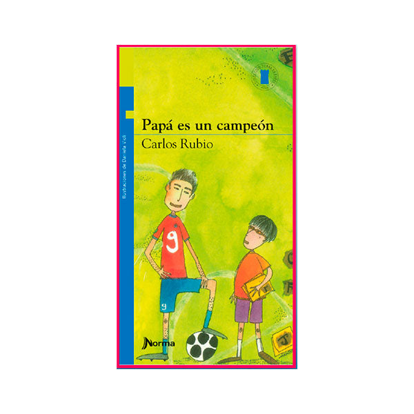 Papá es un campéon