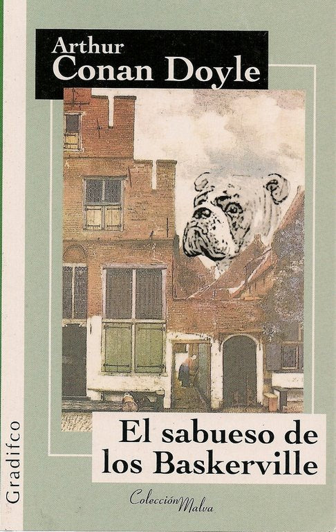 El sabueso de los Kaskerville de Arthur Conan Doyl