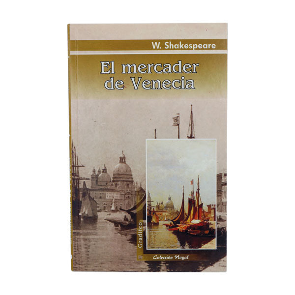 MERCADER DE VENECIA-GRADIFCO