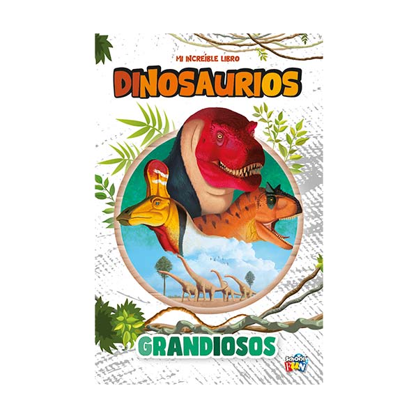 Dinosaurios Grandiosos