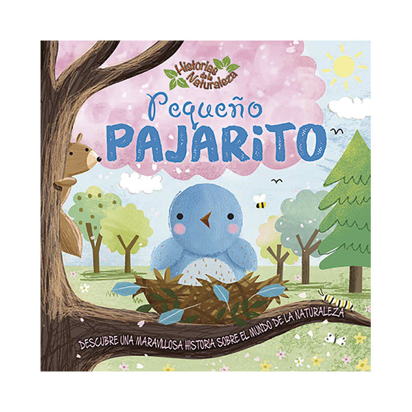 Historias de la naturaleza Pequeño pajarito