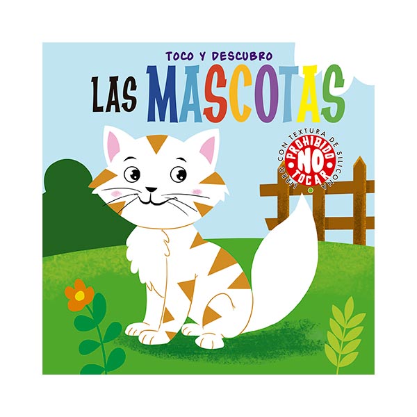 Toco y Descubro: Las mascotas