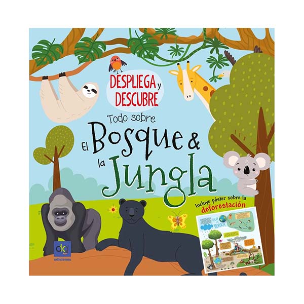 Despliega y descubre: Todo sobre el bosque y la jungla