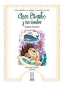 Novela de los viajes y aventuras de chico Paquito