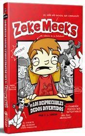 Zeke Meeks Vs los despreciables dedos divertidos