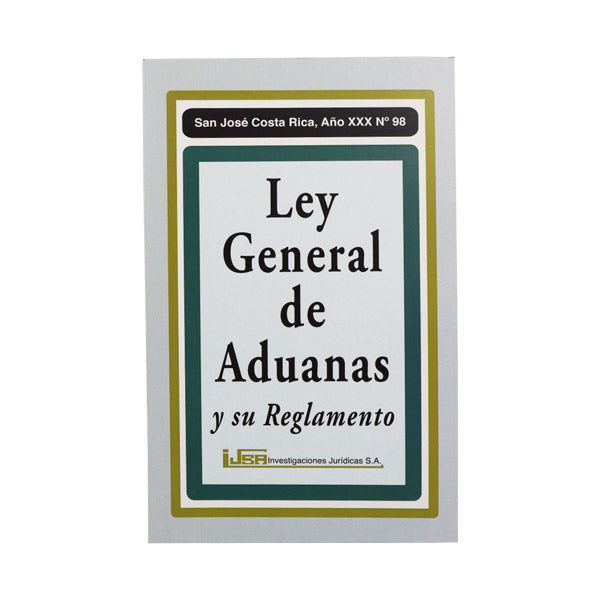 LEY GENERAL DE ADUANAS-INV JURID.