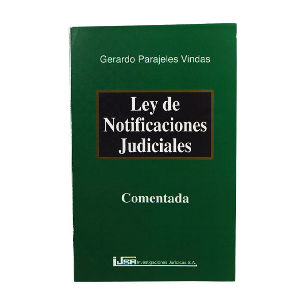 LEY NOTIFICACIONES. COMENT Y JURISPRUDEN