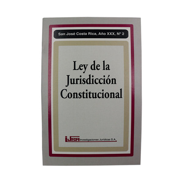 LEY DE LA JURISDICCION CONSTITUCIONAL-JU