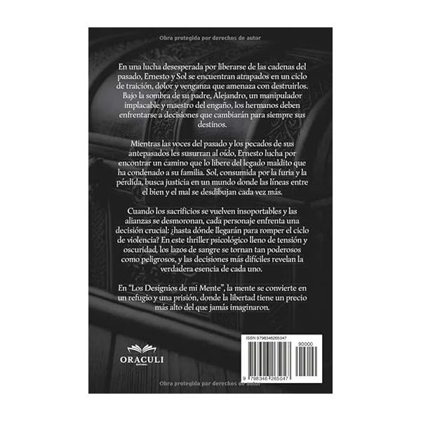 Los designios de mi mente: El Origen y el final