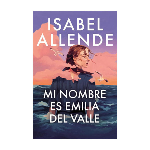 Mi nombre es Emilia del Valle